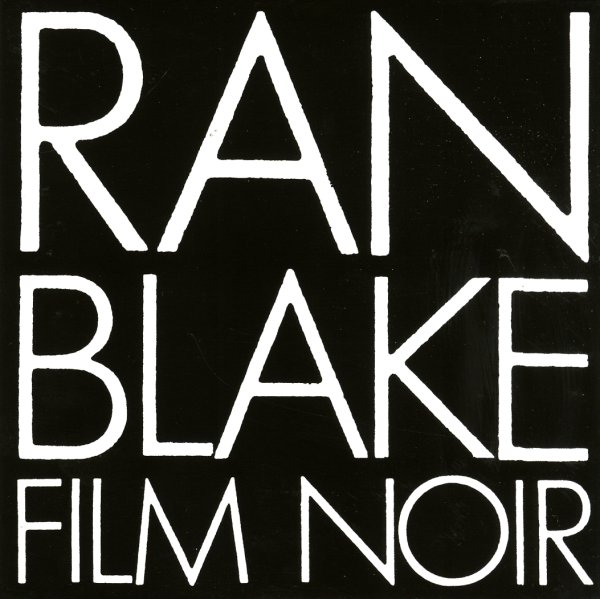 blake_ran~~_filmnoir~_101b.jpg